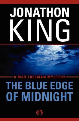 Image for The Blue Edge of Midnight (The Max Freeman Mysteries) The Blue Edge of Midnight (The Max Freeman Mysteries)