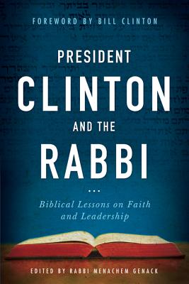 Image for Letters to President Clinton: Biblical Lessons on Faith and Leadership Letters to President Clinton: Biblical Lessons on Faith and Leadership