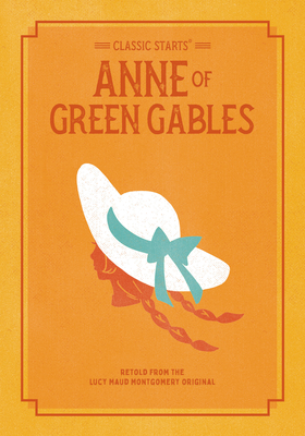 Image for Classic Starts: Anne of Green Gables (Classic Starts Series)