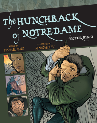The Hunchback of Notre Dame (Volume 7) (Graphic Classics)