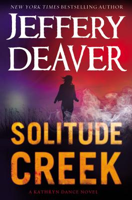 Solitude Creek (A Kathryn Dance Novel, 4)
