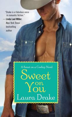 Image for Sweet on You (Sweet on a Cowboy)