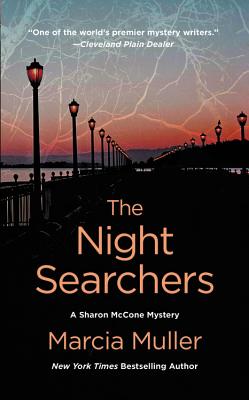 The Night Searchers (A Sharon McCone Mystery)