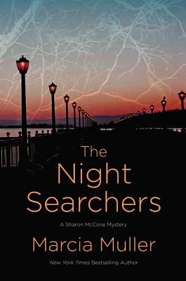 The Night Searchers A Sharon McCone Mystery