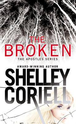 The Broken (The Apostles)
