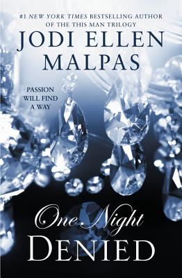 One Night: Denied (The One Night Trilogy)