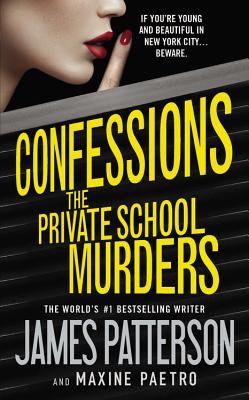 Image for Confessions: The Private School Murders (Confessions, 2)