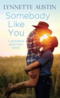 Somebody Like You (Maverick Junction)
