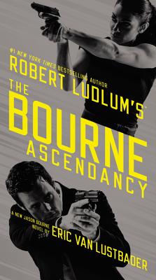 Robert Ludlum's (TM) The Bourne Ascendancy (Jason Bourne)