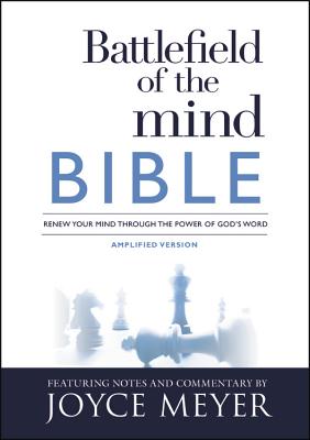 Image for Battlefield of the Mind Bible: Renew Your Mind Through the Power of God's Word