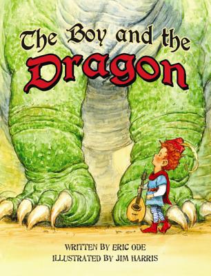 Image for The Boy and the Dragon The Boy and the Dragon