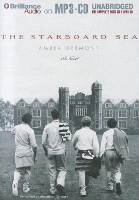 The Starboard Sea [MP3 CD] Audiobook