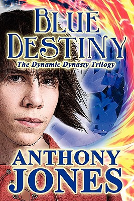 Blue Destiny: The Dynamic Dynasty Trilogy