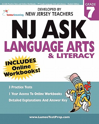 Image for NJ ASK Practice Tests and Online Workbooks - 7th Grade Language Arts and Literacy - Student Edition: Developed by Expert Teachers