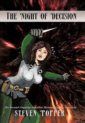 The Night of Decision: The Second Gripping Sanctifier Shenaria Calvert Chronicle (Sanctifier Shenaria Calvert Chronicles, 2)