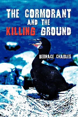 The Cormorant and The Killing Ground