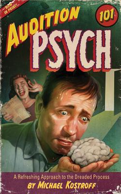 Audition Psych 101