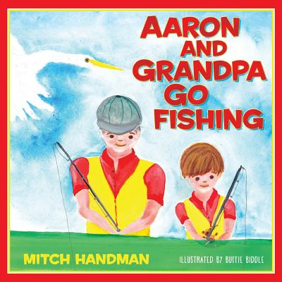 Image for Aaron and Grandpa Go Fishing