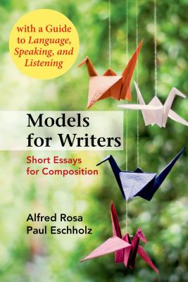 Image for Models for Writers, High School Edition: Short Essays for Composition Models for Writers, High School Edition: Short Essays for Composition