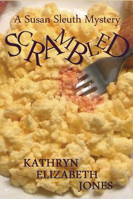 Scrambled: A Susan Cramer Mystery