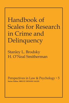 Handbook of Scales for Research in Crime and Delinquency (Modern Perspectives in Energy)
