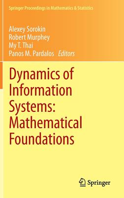 Dynamics of Information Systems: Mathematical Foundations (Springer Proceedings in Mathematics & Statistics, 20)