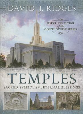 Image for Temples: Sacred Symbolism, Eternal Blessings