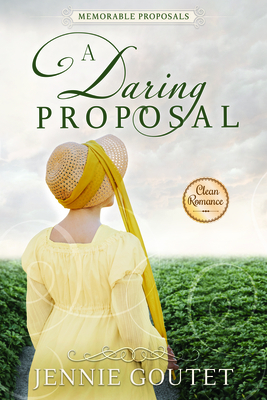 A Daring Proposal (Memorable Proposals)