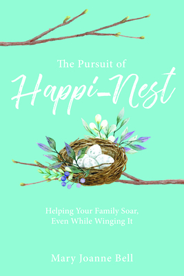 Image for The Pursuit of Happi-nest