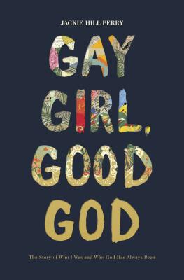 Image for Gay Girl, Good God: The Story of Who I Was, and Who God Has Always Been
