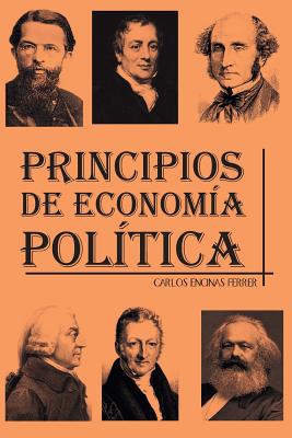 Principios de Economía Política (Spanish Edition) Image for Principios de Economía Política (Spanish Edition)