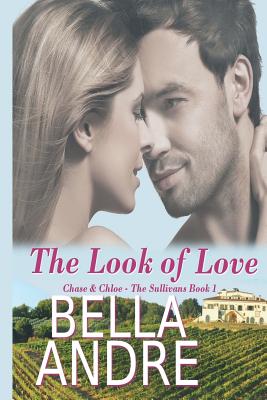 The Look of Love (Chase & Chloe): The Sullivans