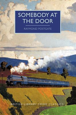 Somebody at the Door (British Library Crime Classics)