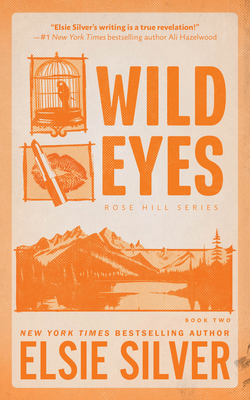 Wild Eyes (Deluxe Edition) (Rose Hill, 2)