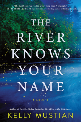 River Knows Your Name
