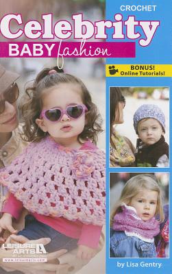 Crochet Celebrity Baby Fashions