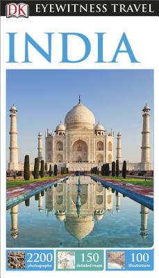 DK Eyewitness Travel Guide India