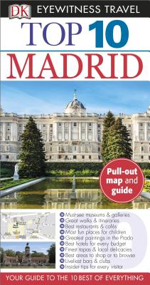 Top 10 Madrid (EYEWITNESS TOP 10 TRAVEL GUIDE)