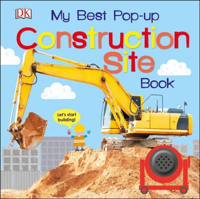 Image for My Best Pop-Up Construction Site Book