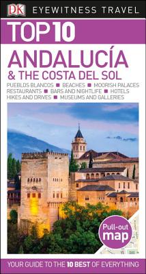 Top 10 Andaluca and the Costa del Sol (Pocket Travel Guide)