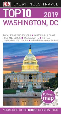 Top 10 Washington, DC: 2019 (Pocket Travel Guide)
