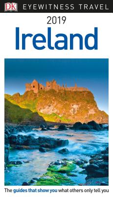 DK Eyewitness Travel Guide Ireland: 2019
