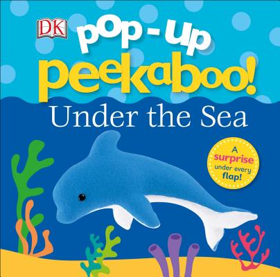 Image for Pop Up Peekaboo Under the Sea