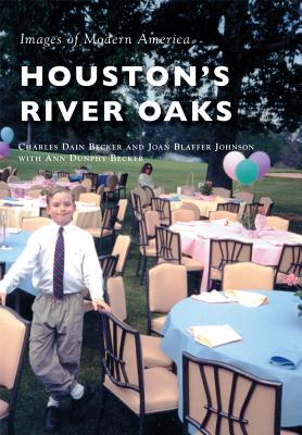 Houston's River Oaks (Images of Modern America)