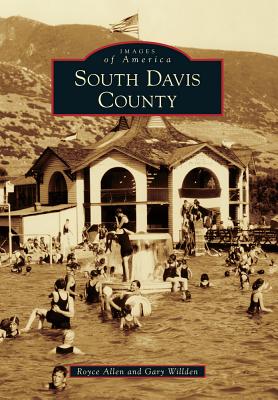 Image for South Davis County (Images of America)