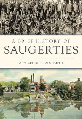 Image for A Brief History of Saugerties