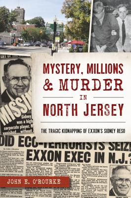 Image for Mystery, Millions & Murder in North Jersey (True Crime) Mystery, Millions & Murder in North Jersey (True Crime)