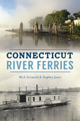 Connecticut River Ferries (Transportation) [Paperback] Griswold, Wick and Jones, Chairman of Chime the European Foundation for Chinese Music Research Leverhulme Research Fellow at the School of Oriental and African Studies Stephen