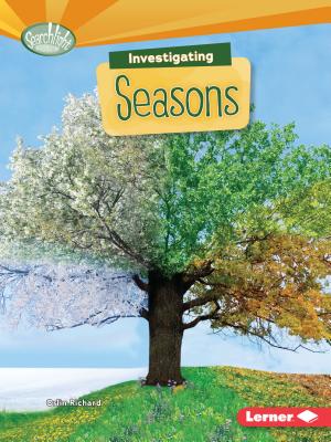 Image for Investigating Seasons # Searchlight Books What Are Earth's Cycles?
