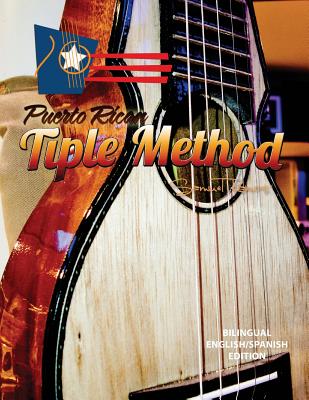 Puerto Rican Tiple Method: Samuel Ramos